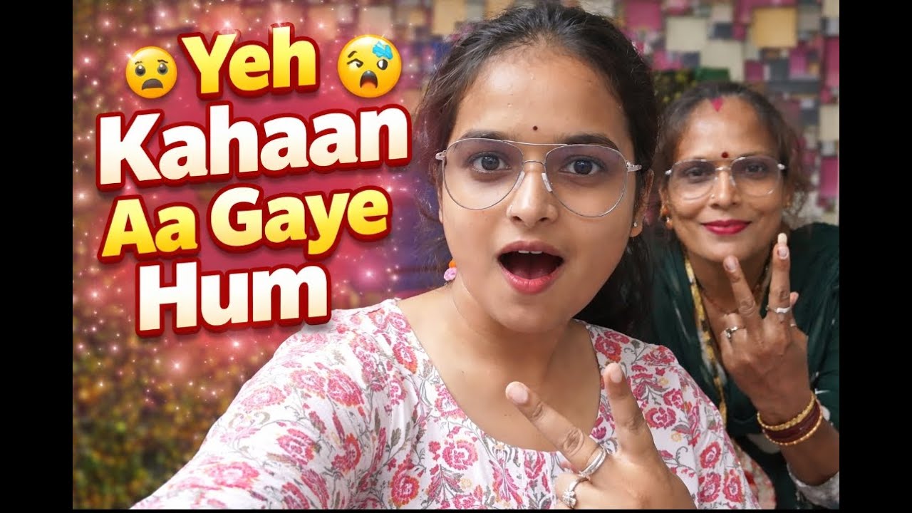 Yeh Kahaan Aa Gaye Hum? 😱| Unexpected Twist | Daily Vlog | Must Watch!