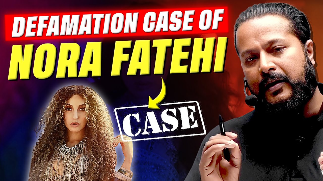😱 Nora Fatehi पर क्यू हुआ Defamation Case❓| Laws Related to Defamation in India | UPSC Wallah