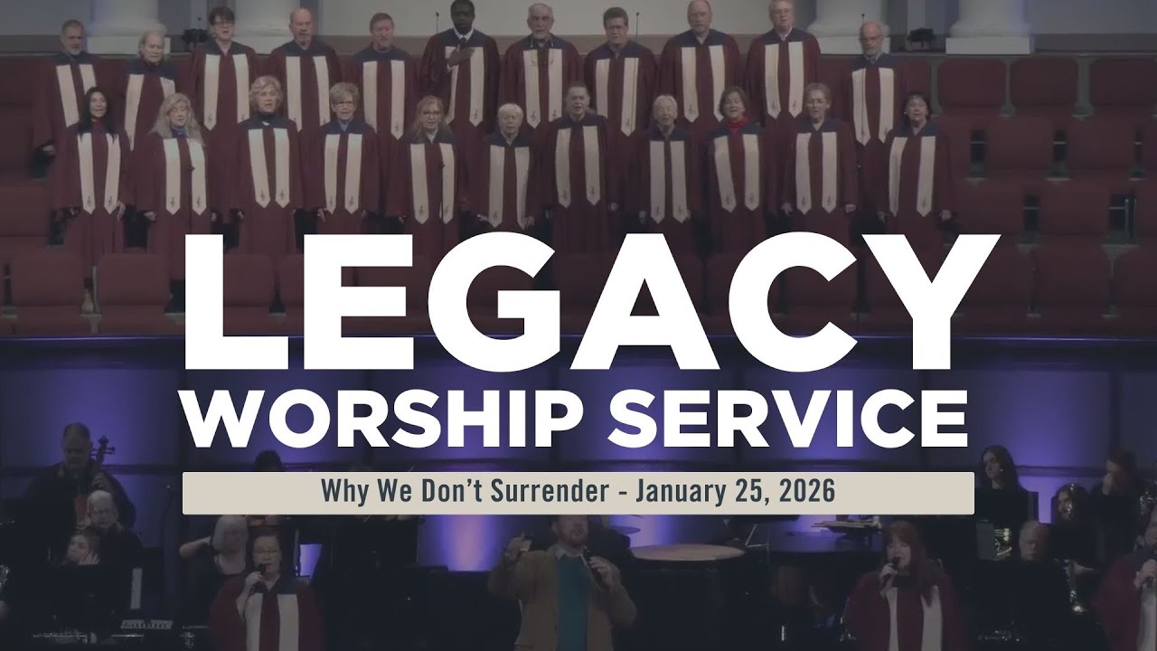 Legacy Worship Service | 9:30 AM | 01.25.26