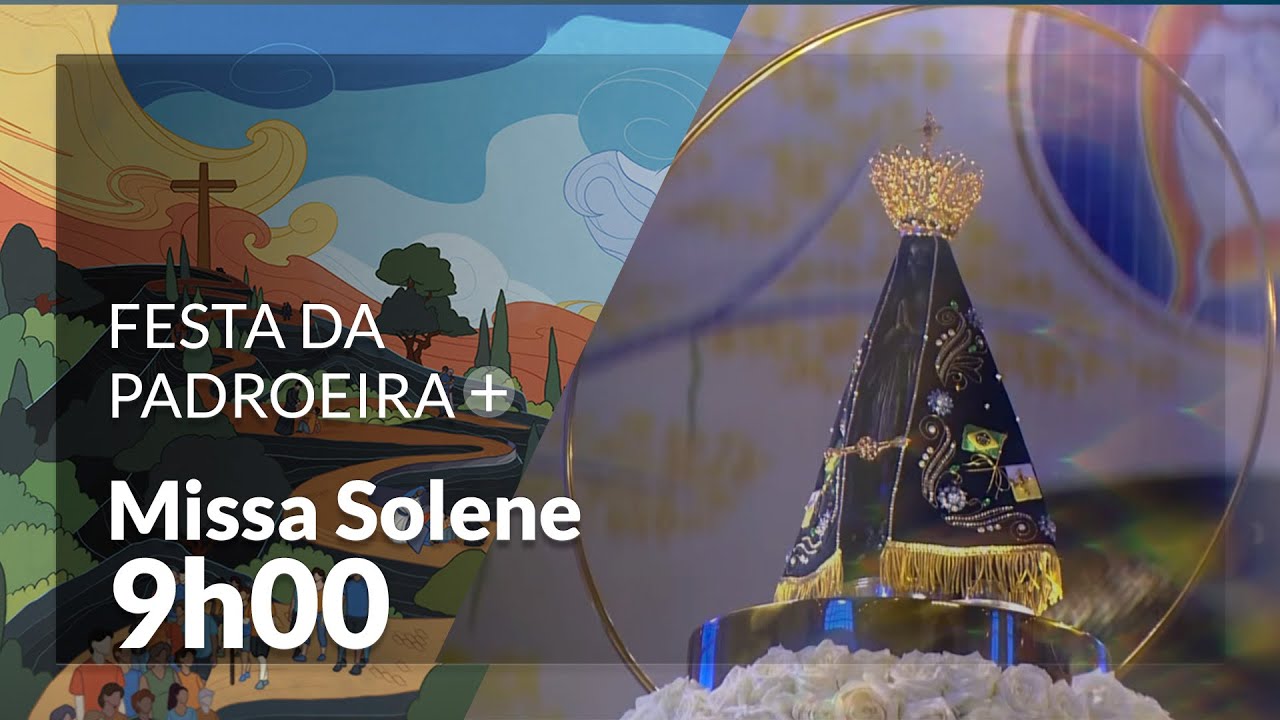 Festa da Padroeira 2024 | Missa Solene 9h 12/10/24