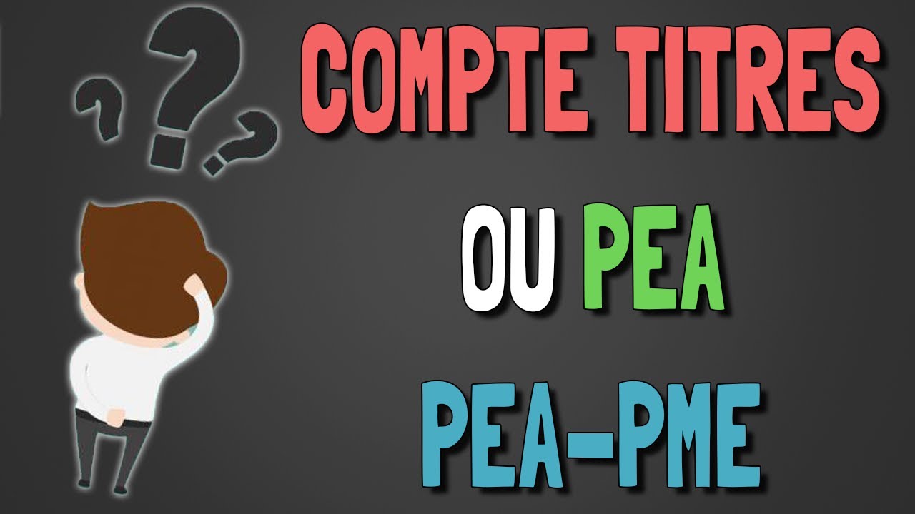 📊 🔥 Faut-il Privil&eacute;gier le PEA ou le Compte Titres Pour Investir ?
