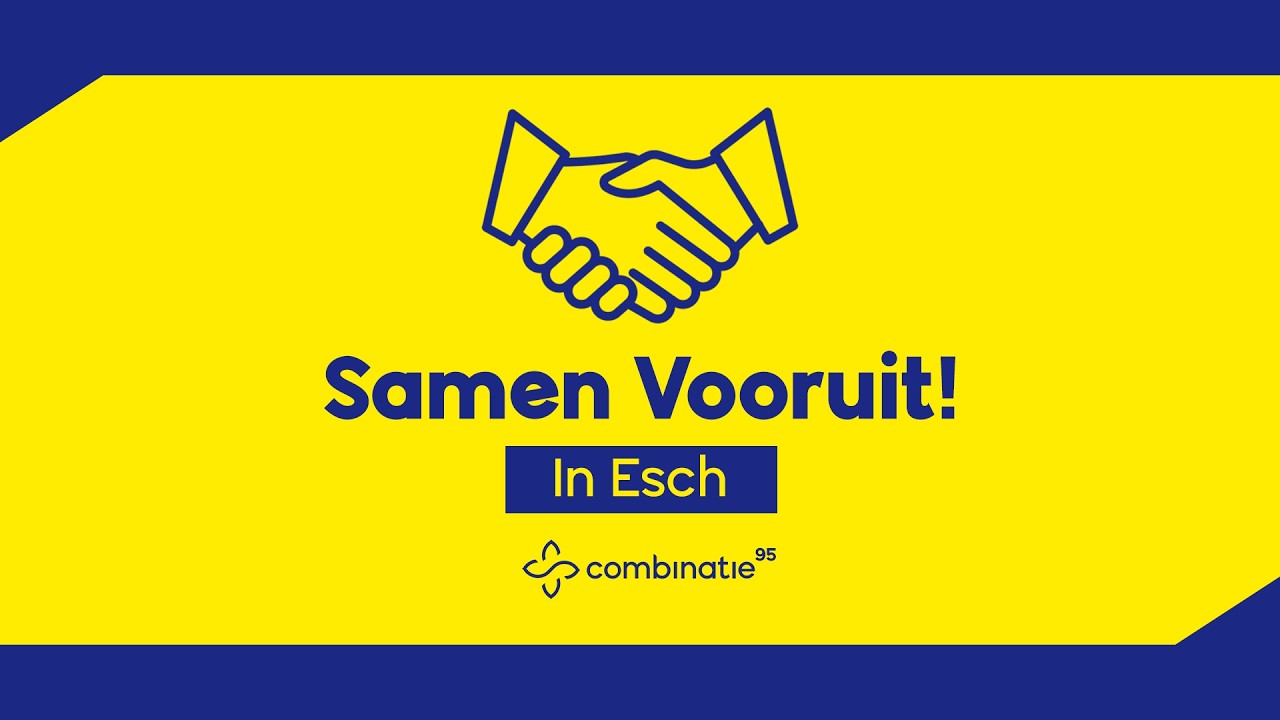 Samen Vooruit in... Esch! | Combinatie95