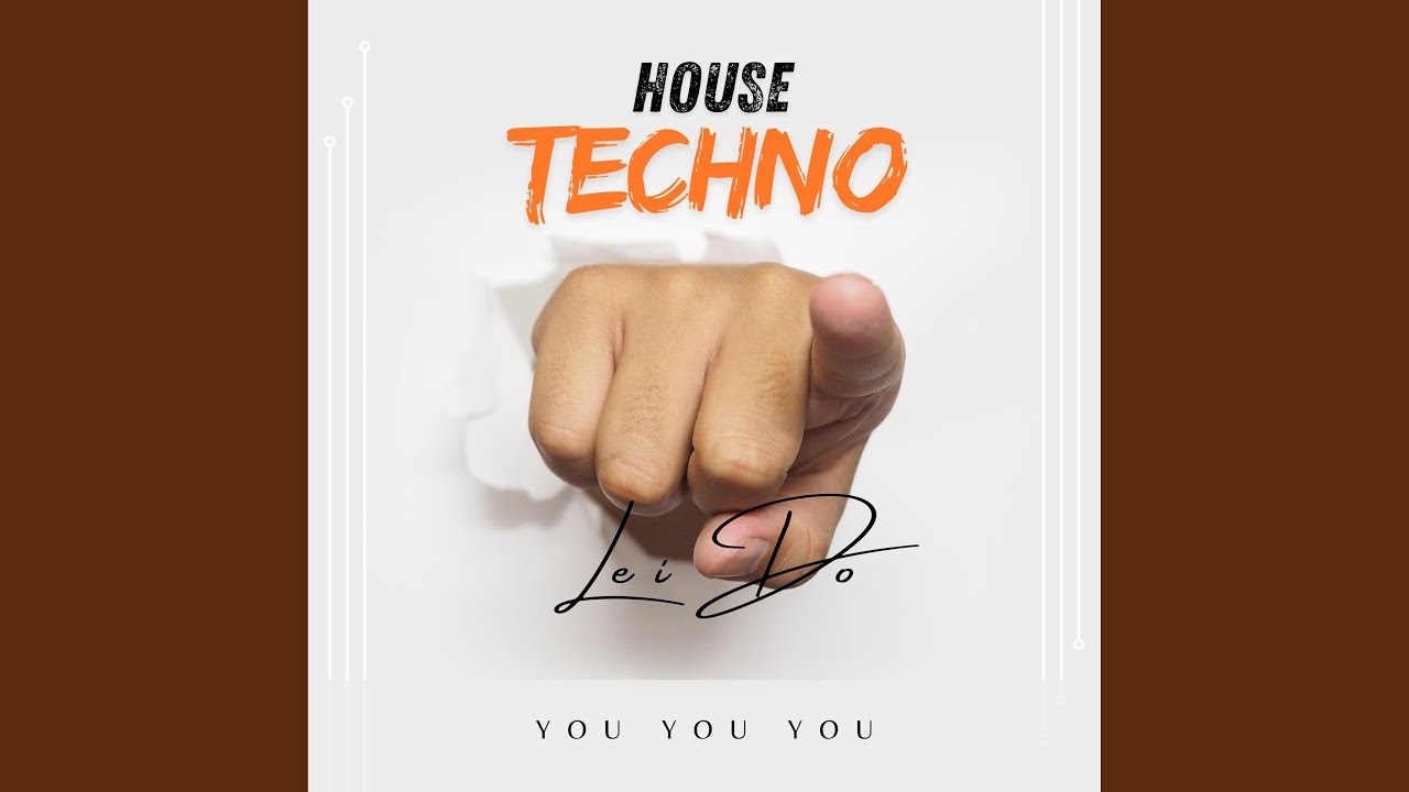 You You You Techno House