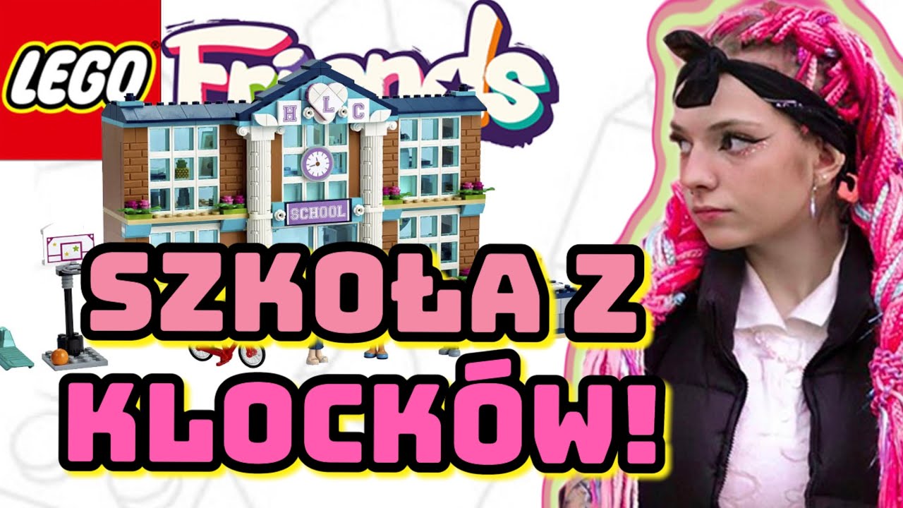 CITY PO GLOW-UP’ie Lego Friends Szkoła w mieście Heartlake  41682 RECENZJA