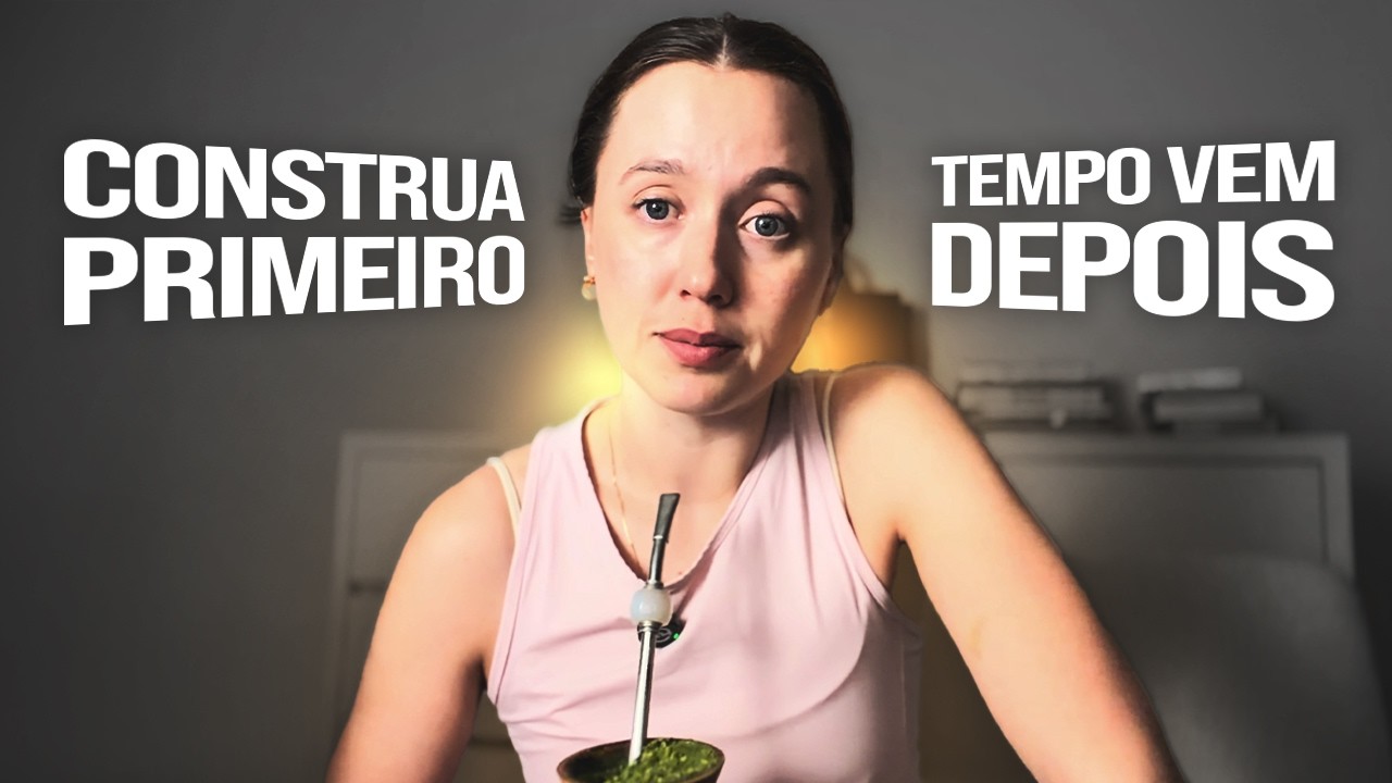 Sucesso NÃO É ter tempo (ainda)