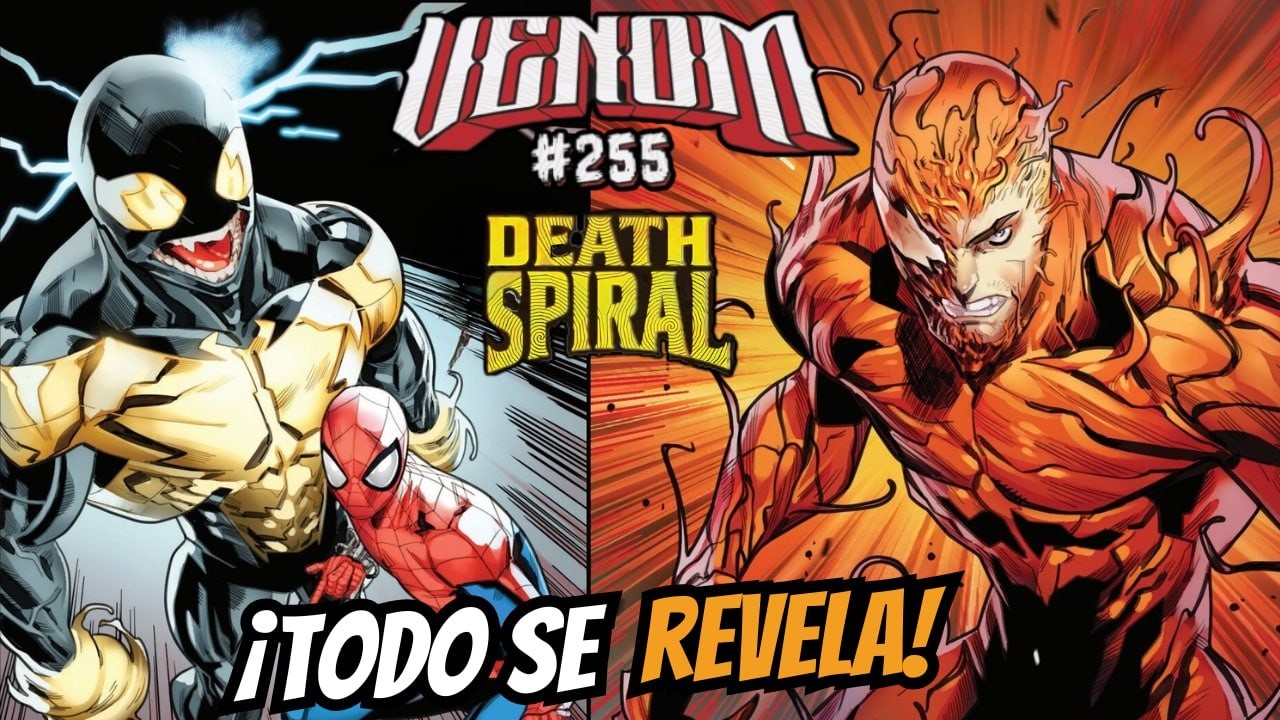 ¡DEATH SPIRAL: La REVELACIÓN! // VENOM #255