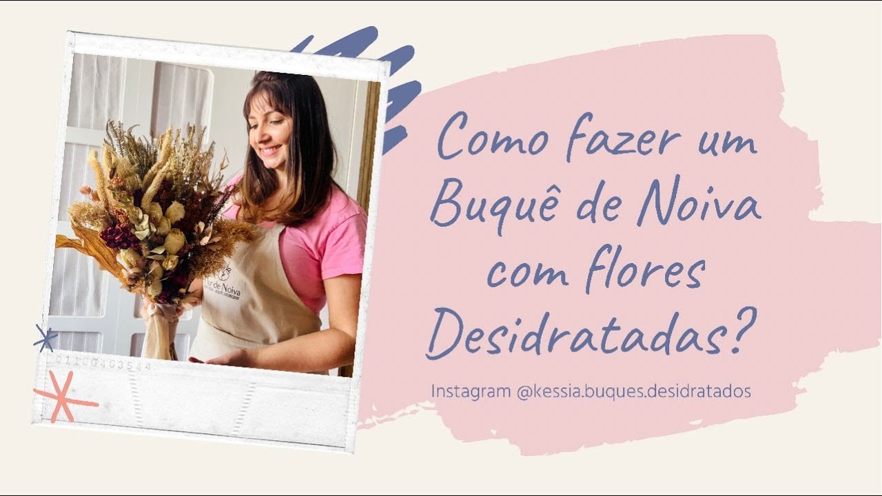 Como fazer um Buquê de Noiva com flores desidratadas? | Terracota