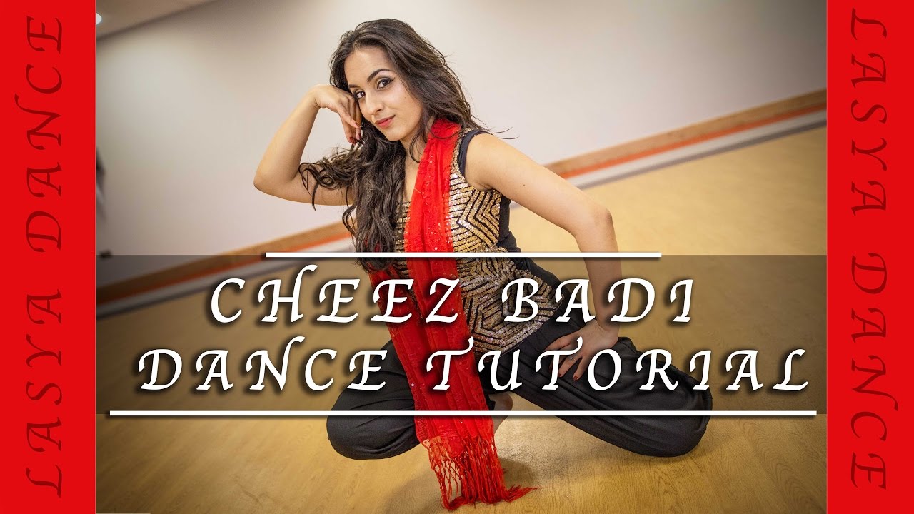 CHEEZ BADI | DANCE TUTORIAL | Machine |Udit Narayan & Neha Kakkar
