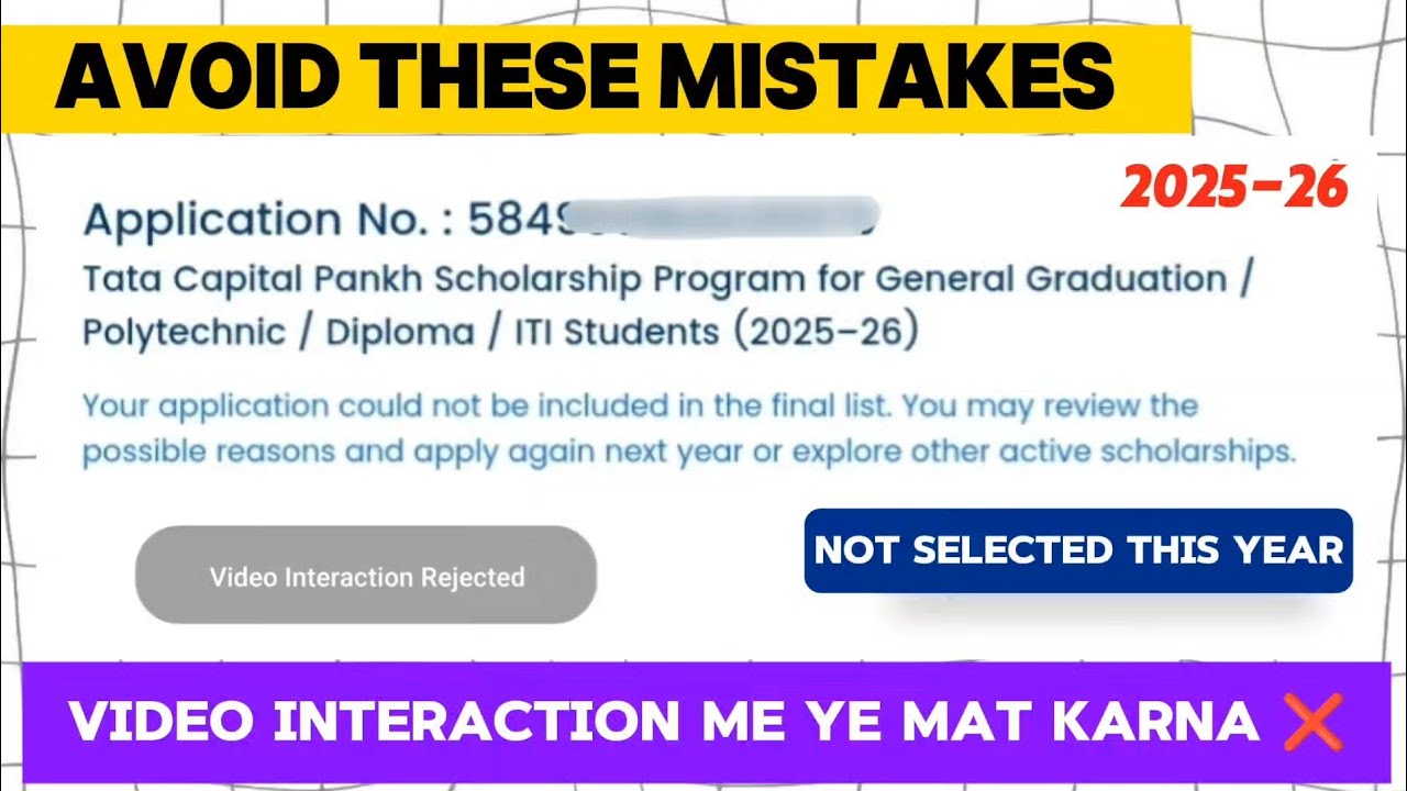 Tata Capital Scholarship 2025-26 | Why Video Interaction Rejected & How to Fix It