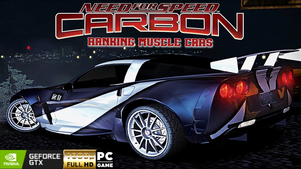 Need For Speed Carbon| Ranking Muscle Cars | All Tiers