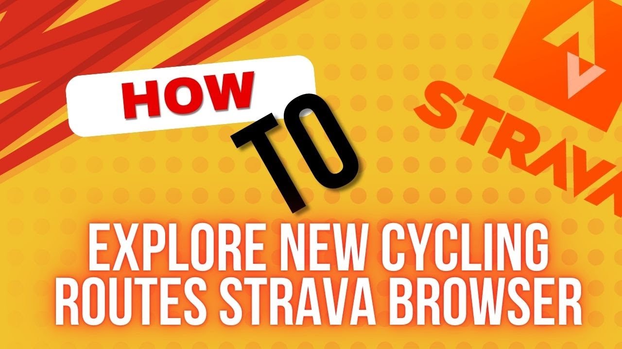 How to explore new cycling routes in Strava browser (Simple) 2025