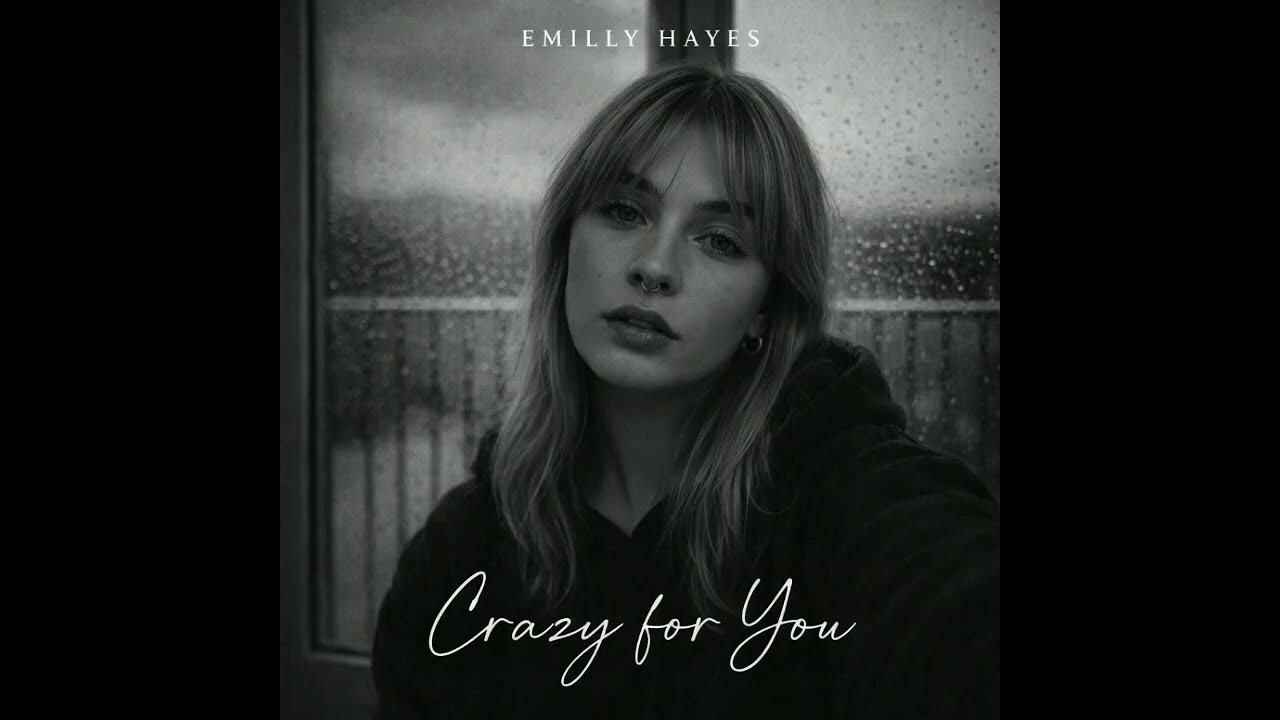 Emilly Hayes - Crazy for you ( Deep House ) 