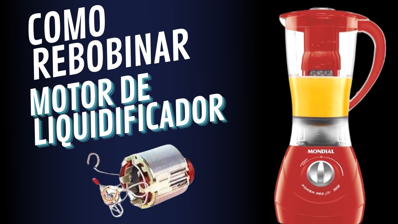 COMO REBOBINAR MOTOR DE LIQUIDIFICADOR PASSO A PASSO