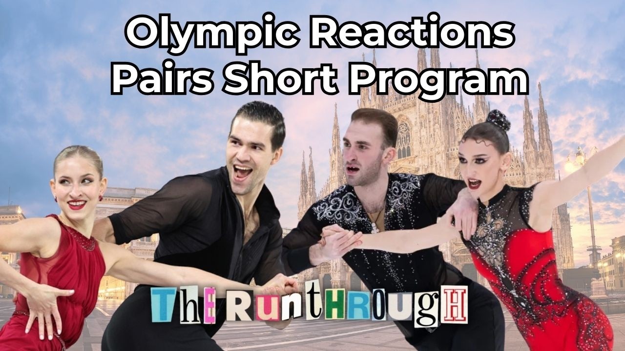 Olympic Reactions: Pairs Short Program