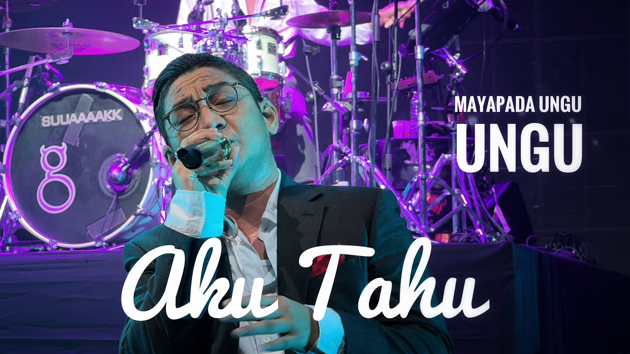 AKU TAHU Mayapada Ungu Live In Kuala Lumpur 2024