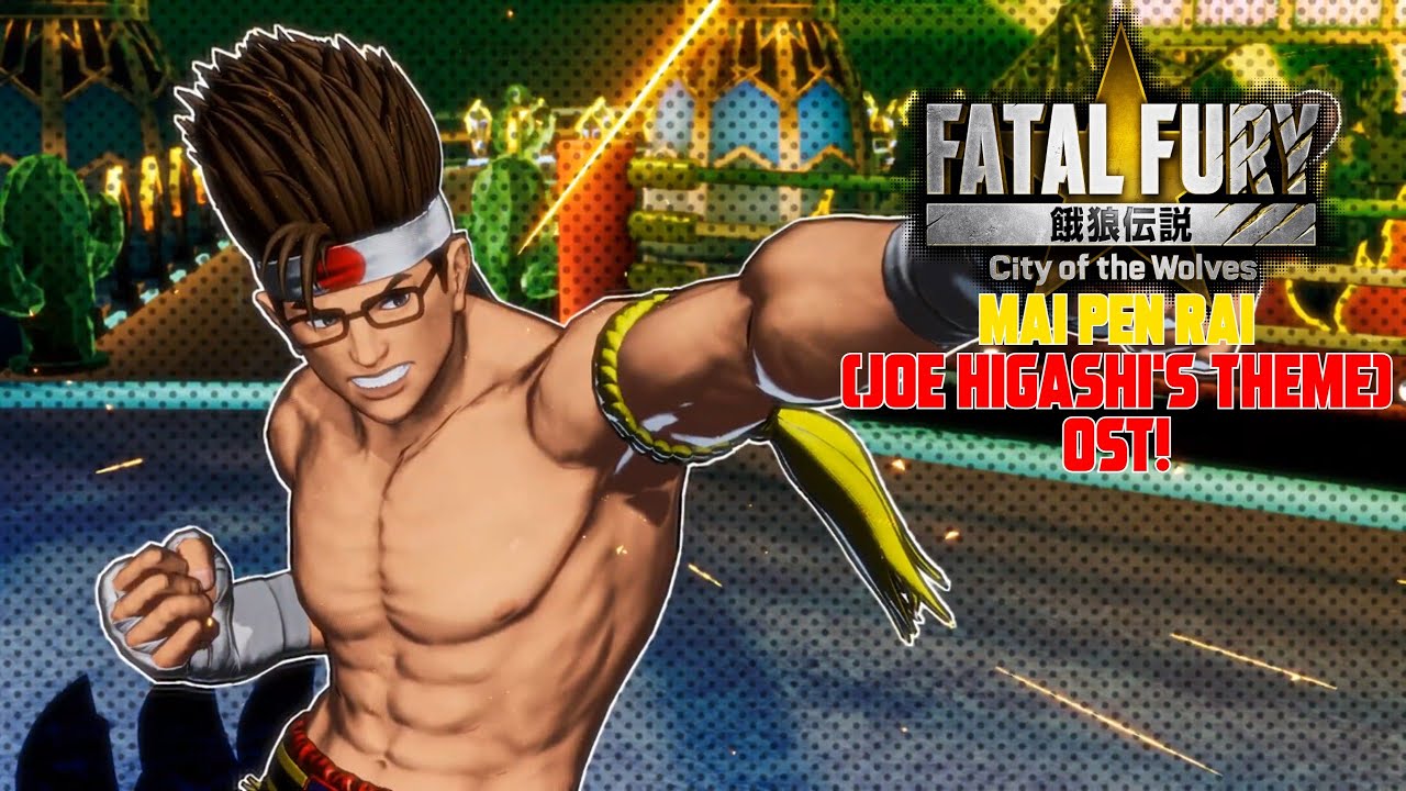 Fatal Fury: City of the Wolves - Mai Pen Rai (Joe Higashi's Theme) OST