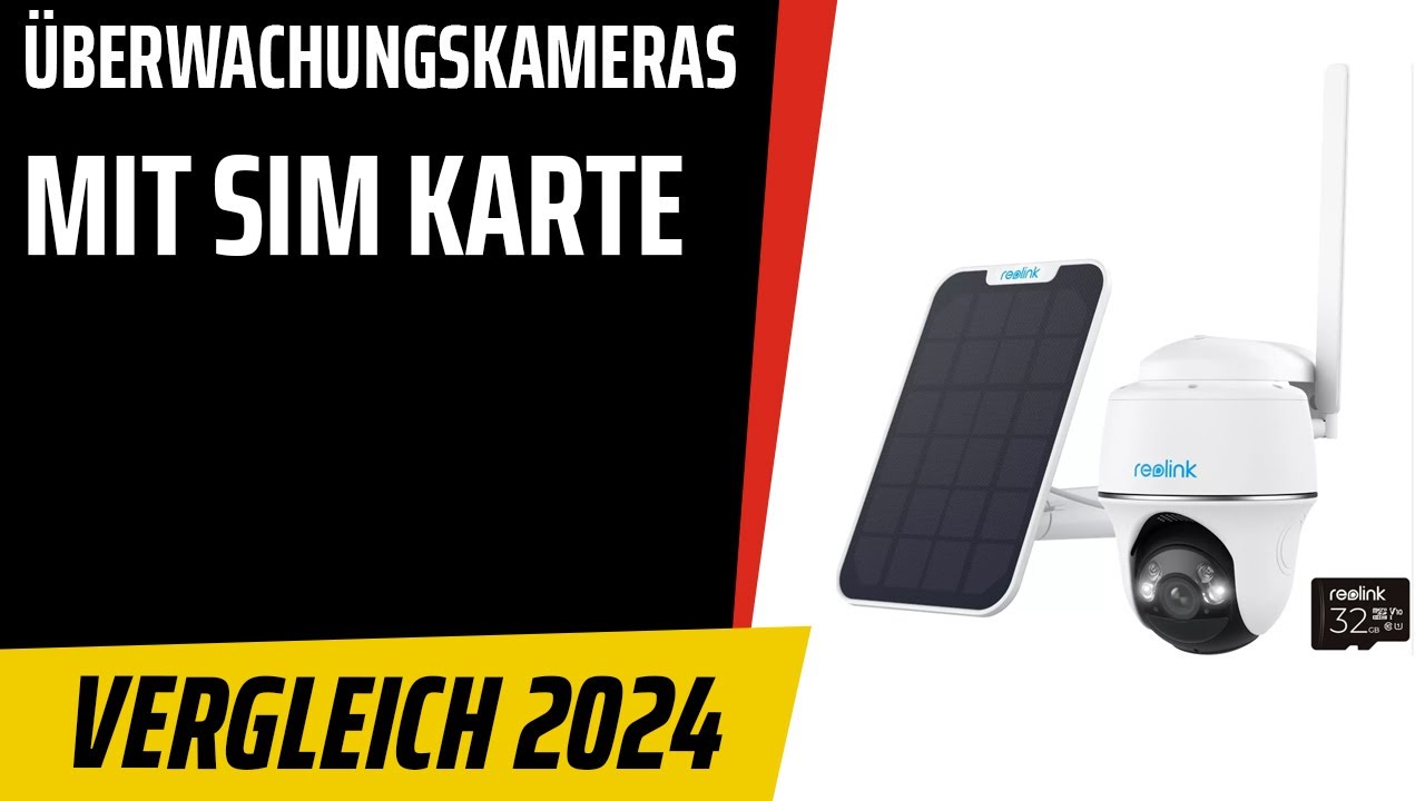 TOP–5. Die besten Über­wa­chungs­ka­meras mit Sim Karte [3G/4G/LTE]. Test & Vergleich 2024 | Deutsch