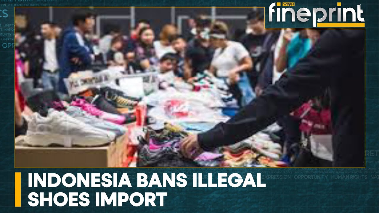 Indonesia to tighten customs after report on illegal import of used shoes in recycling scheme