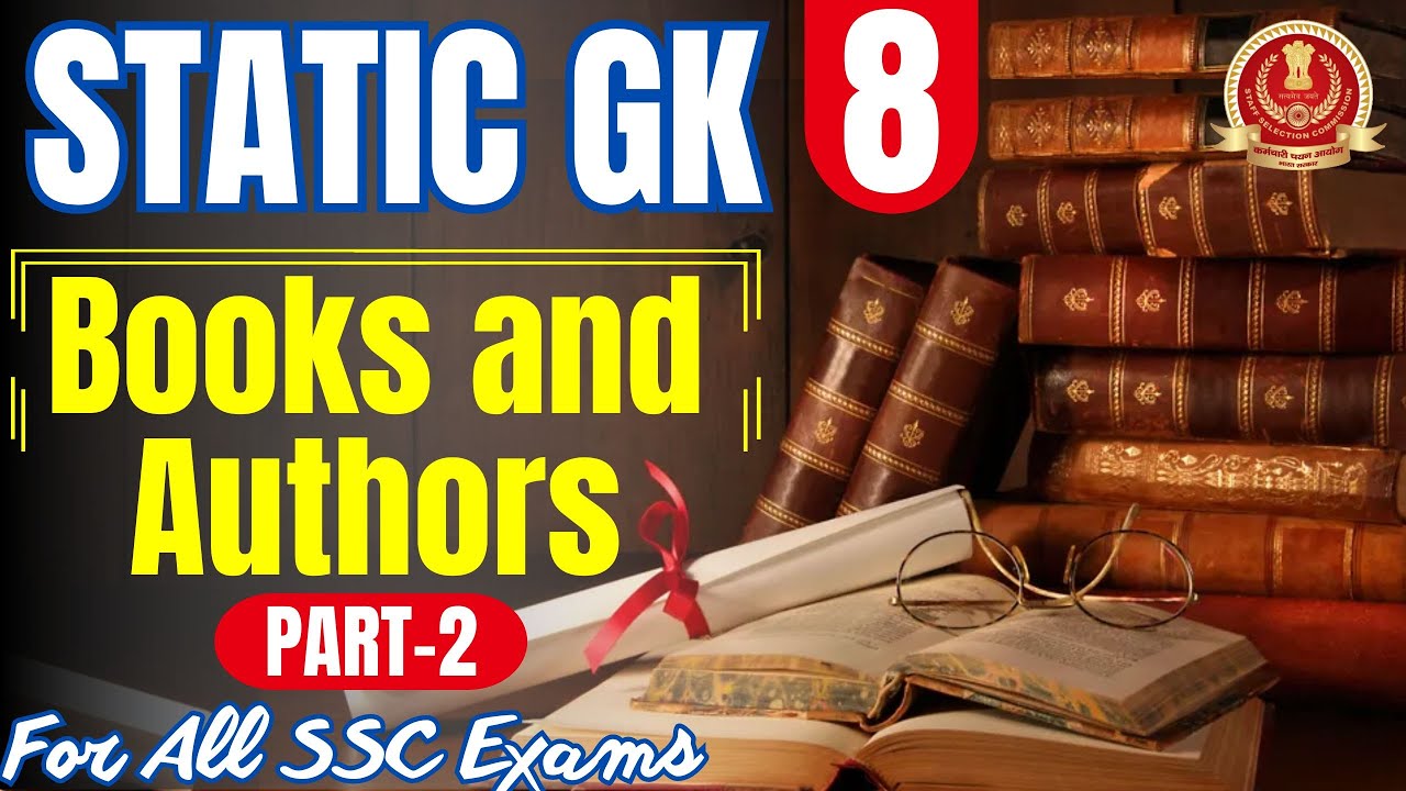 STATIC GK FOR SSC EXAMS |  BOOKS AND AUTHORS PART - 2  | PARMAR SSC