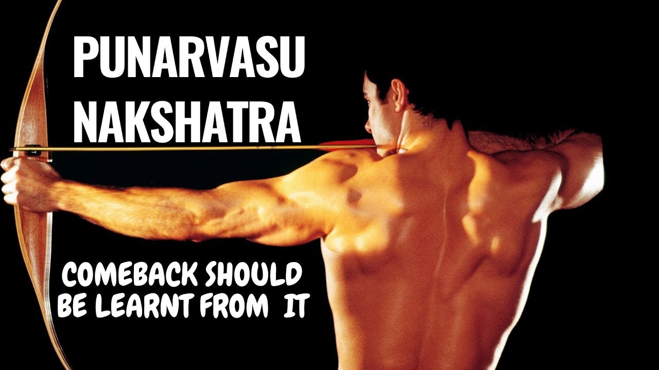 PUNARVASU NAKSHATRA - (4 PADAS & REMEDIAL MEASURES)