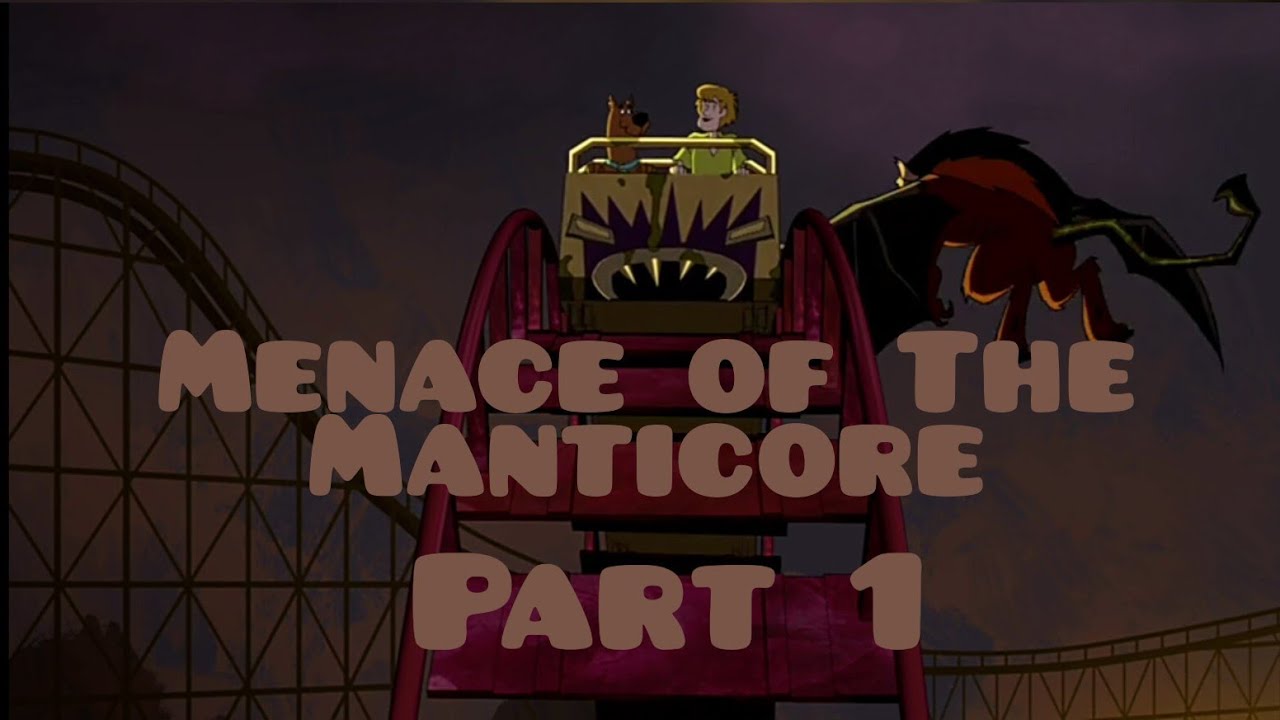 scooby doo mystery incorporated episode 21 season 1 (part 1) the menace of manticore