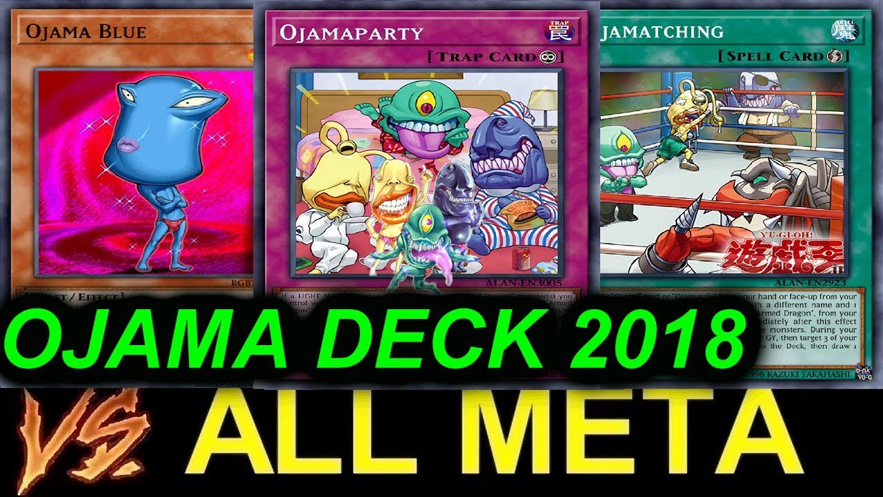 【YGOPRO】OJAMA VS..ALL META DECKS!!
