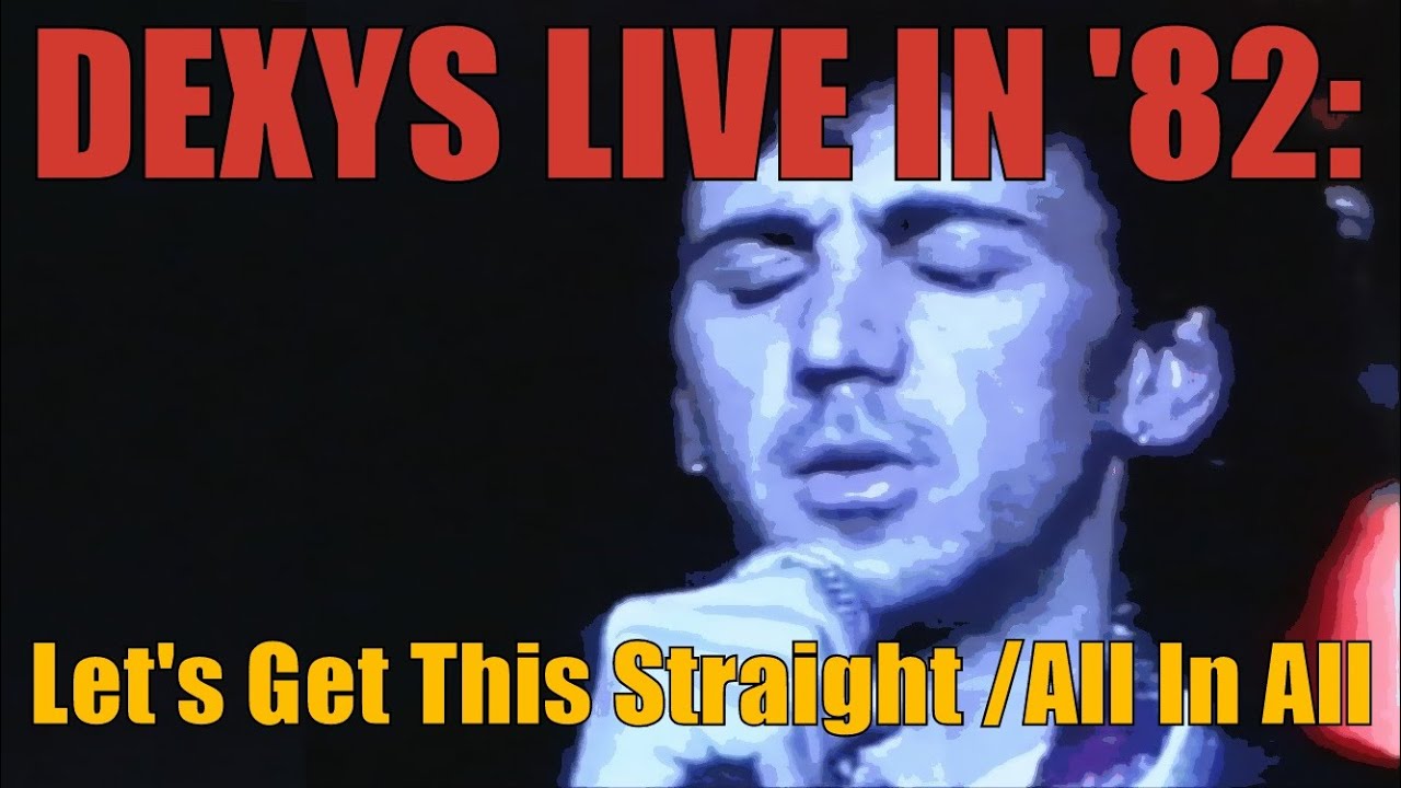 Dexys Live In '82: 