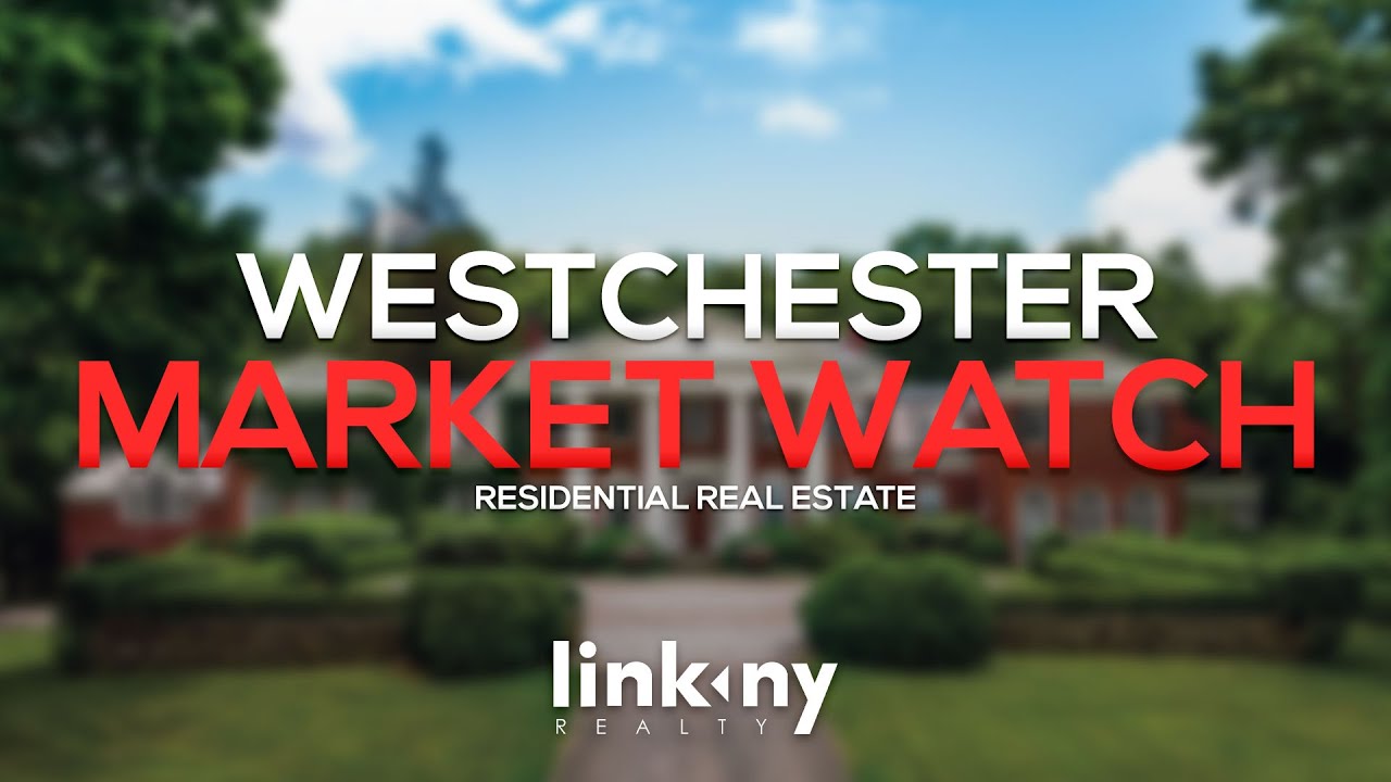 Westchester NY | Is This Still A Good Market? | Housing Market Watch  September 2025 - LinkNYRealty