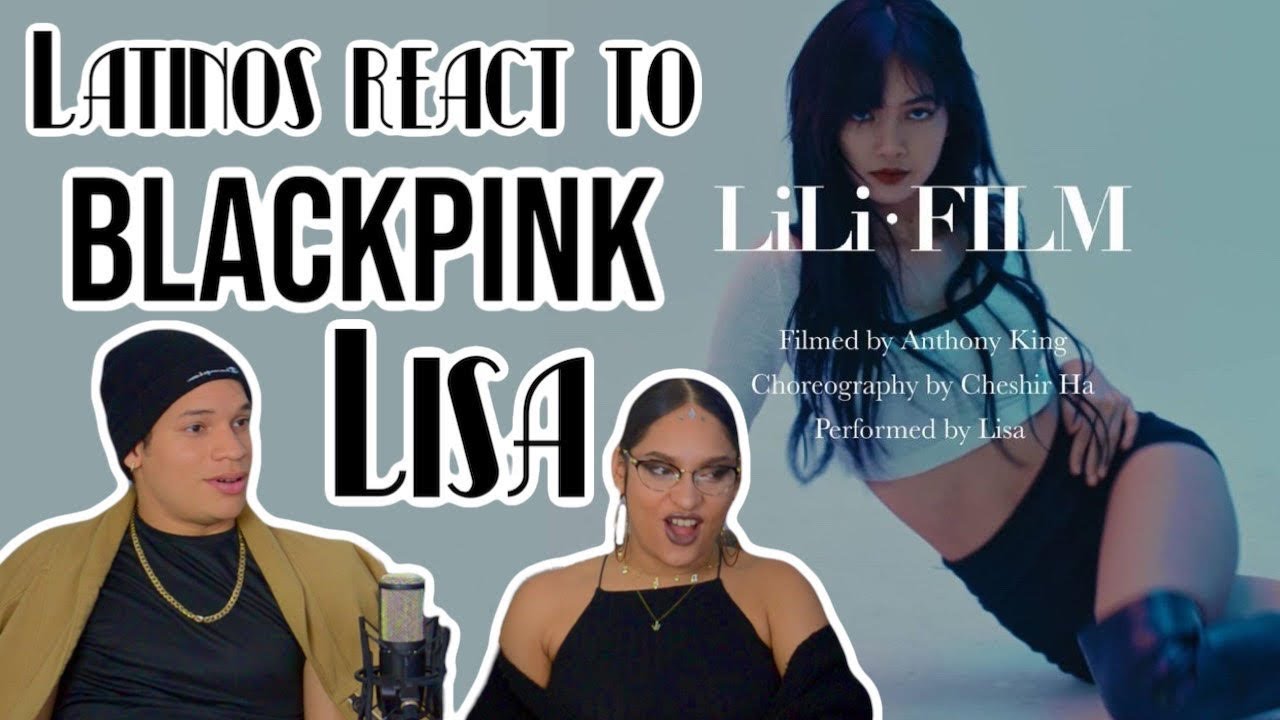 Latinos react to BLACKPINK'S LILI's FILM #3 - LISA Dance Performance Video REACTION |FEATURE FRIDAY✌