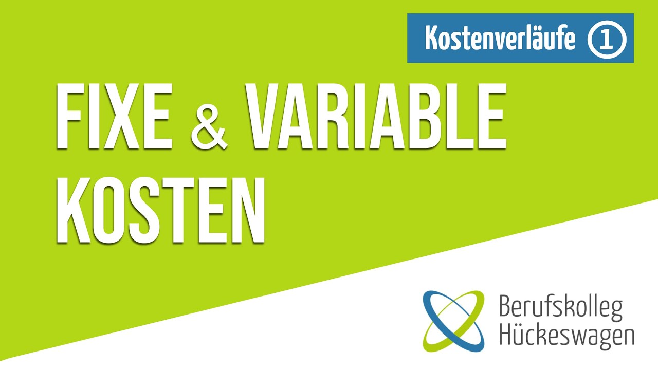 Fixe, variable Kosten & Gesamtkosten einfach erkl&auml;rt | Berechnen & Zeichnen am Beispiel