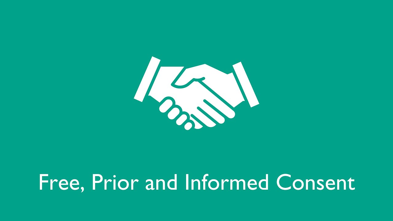 Free, Prior and Informed Consent - Fact Sheet