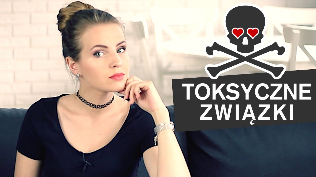 TOKSYCZNE ZWIĄZKI