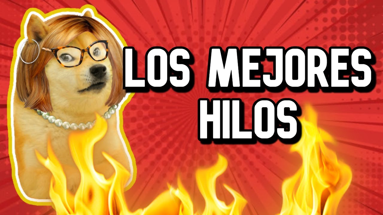 18 MINUTOS DE HILOS CON CHEEMS / Hilos Con Cheems - Abro Hilo