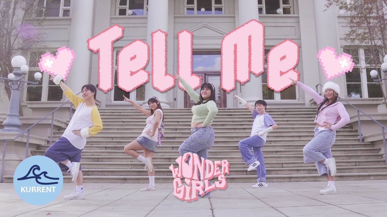 [KPOP IN PUBLIC LA] WONDER GIRLS (원더걸스) &lsquo;Tell Me&rsquo; | Dance Cover by KURRENT