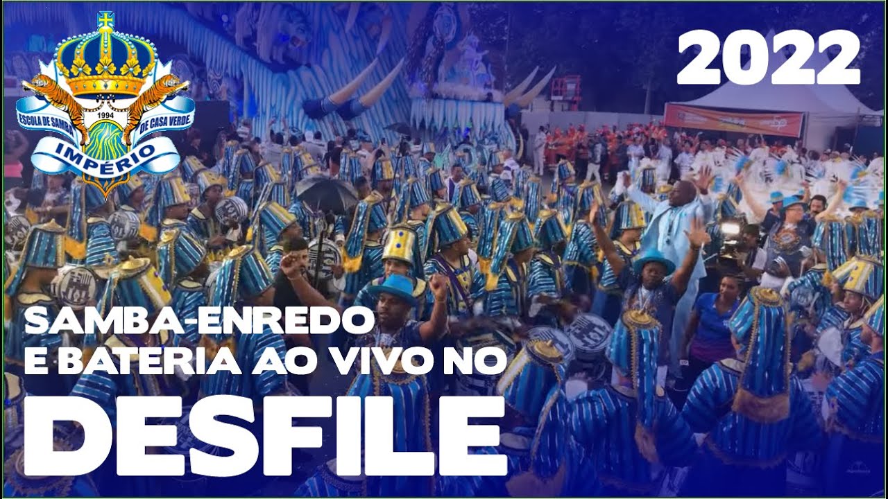 Império de Casa Verde 2022 | Inicio de desfile | Samba ao vivo - #DESFILESSP22