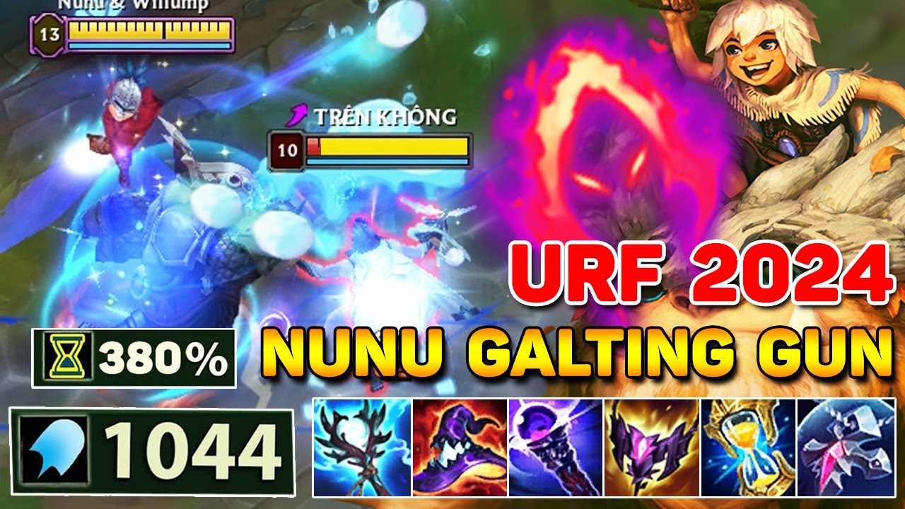HỐT GẦN 50 MẠNG VỚI NUNU GALTING GUN HƠN 1.000 AP SIÊU KINH DỊ TẠI CHẾ ĐỘ URF 2024 | XEM LÀ NGHIỆN