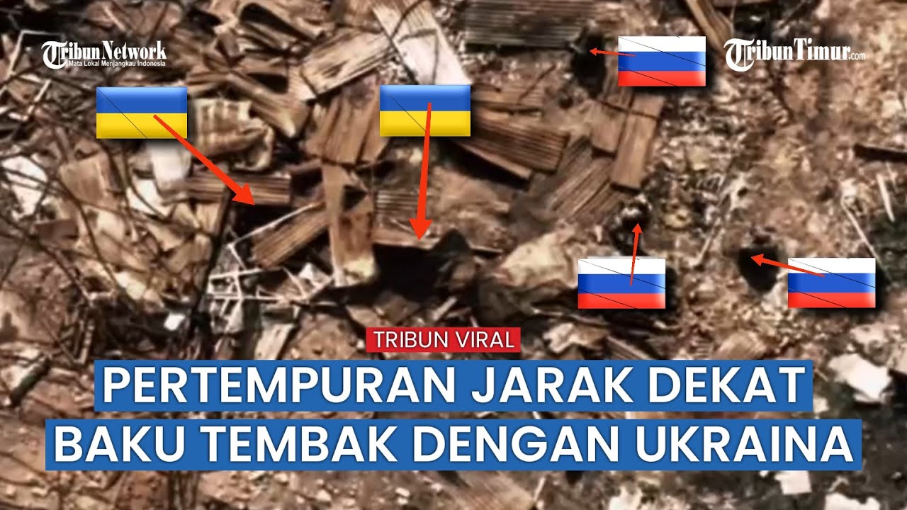 Pertempuran Jarak Dekat Pasukan Rusia vs Ukraina saat Sarangnya Disergap Rusia