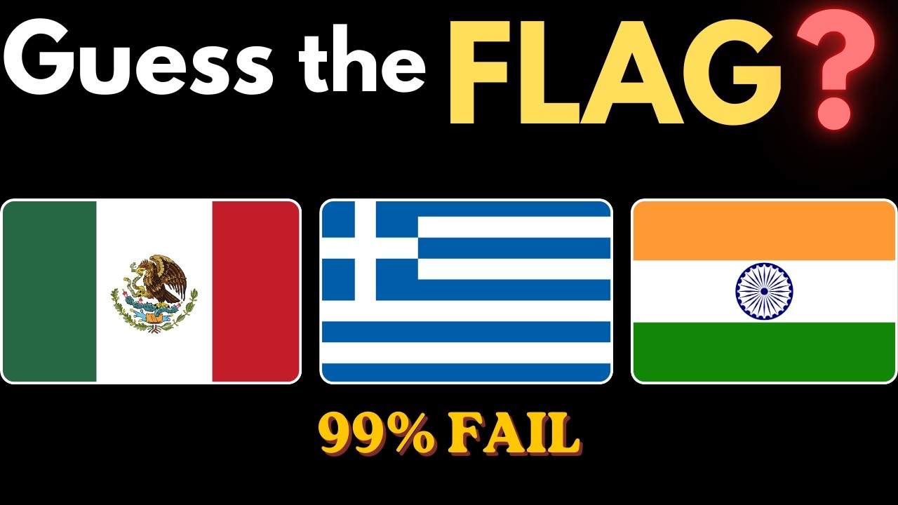 GUESS THE FLAG! Can you GUESS the COUNTRY by FLAG? (Most people FAIL)