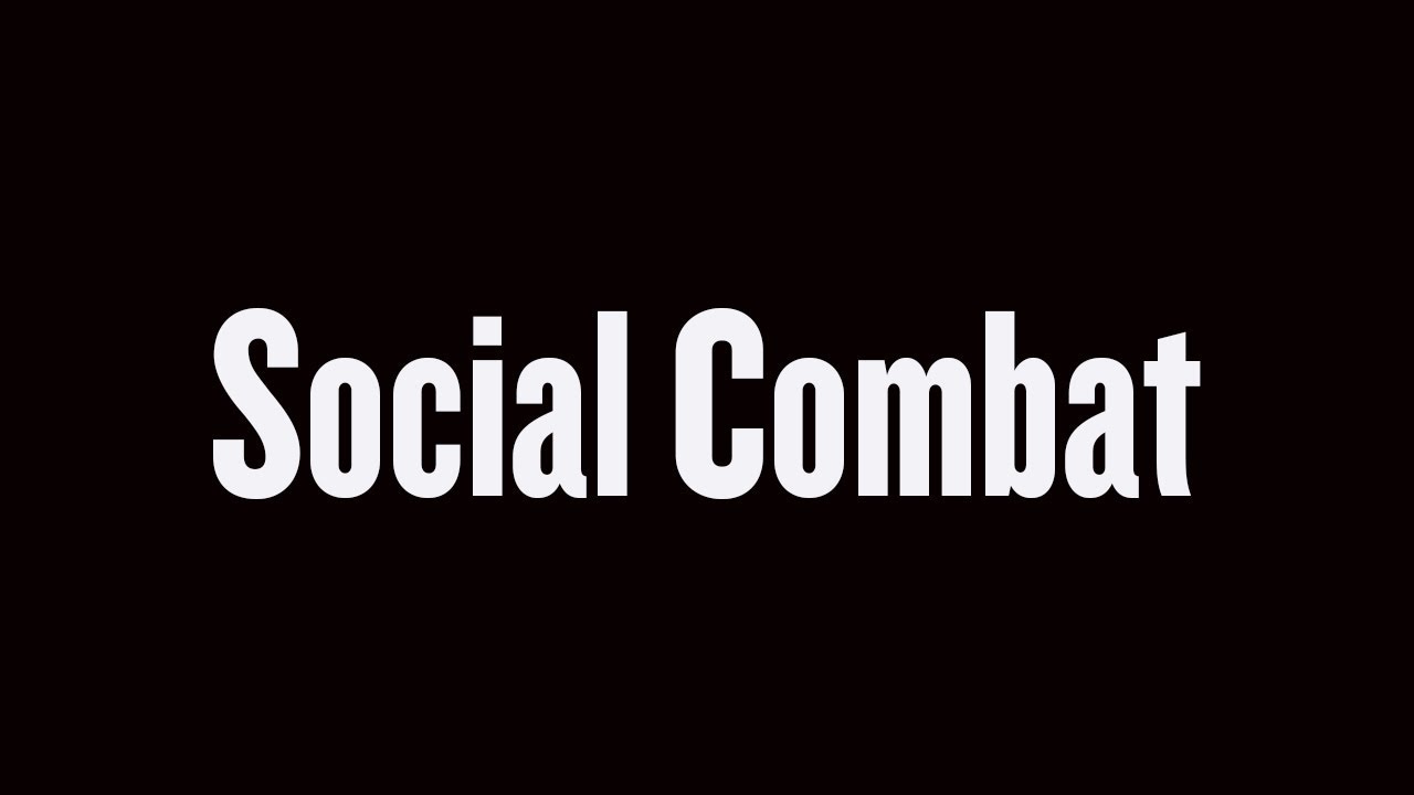 Social Combat