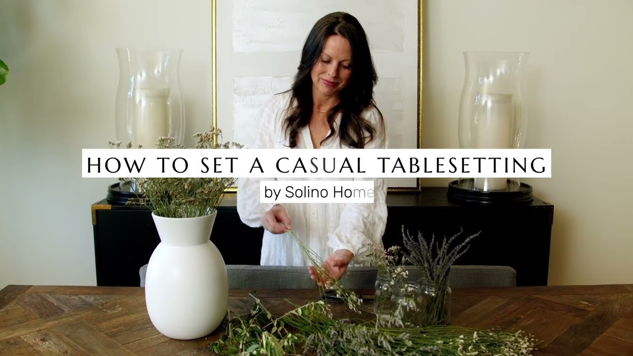 How to Set a Casual Table Setting | Solino Home