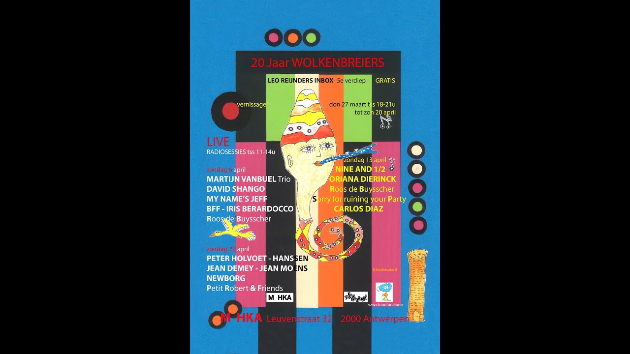 INBOX 20j solo LEO REIJNDERS - WOLKENBREIER Tentoonstelling Muhka 27 ma - 20 april 2025 1 min 29 sec