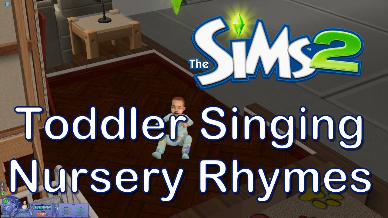 Sims 2 | 👶 Toddler Singing Nursery Rhymes