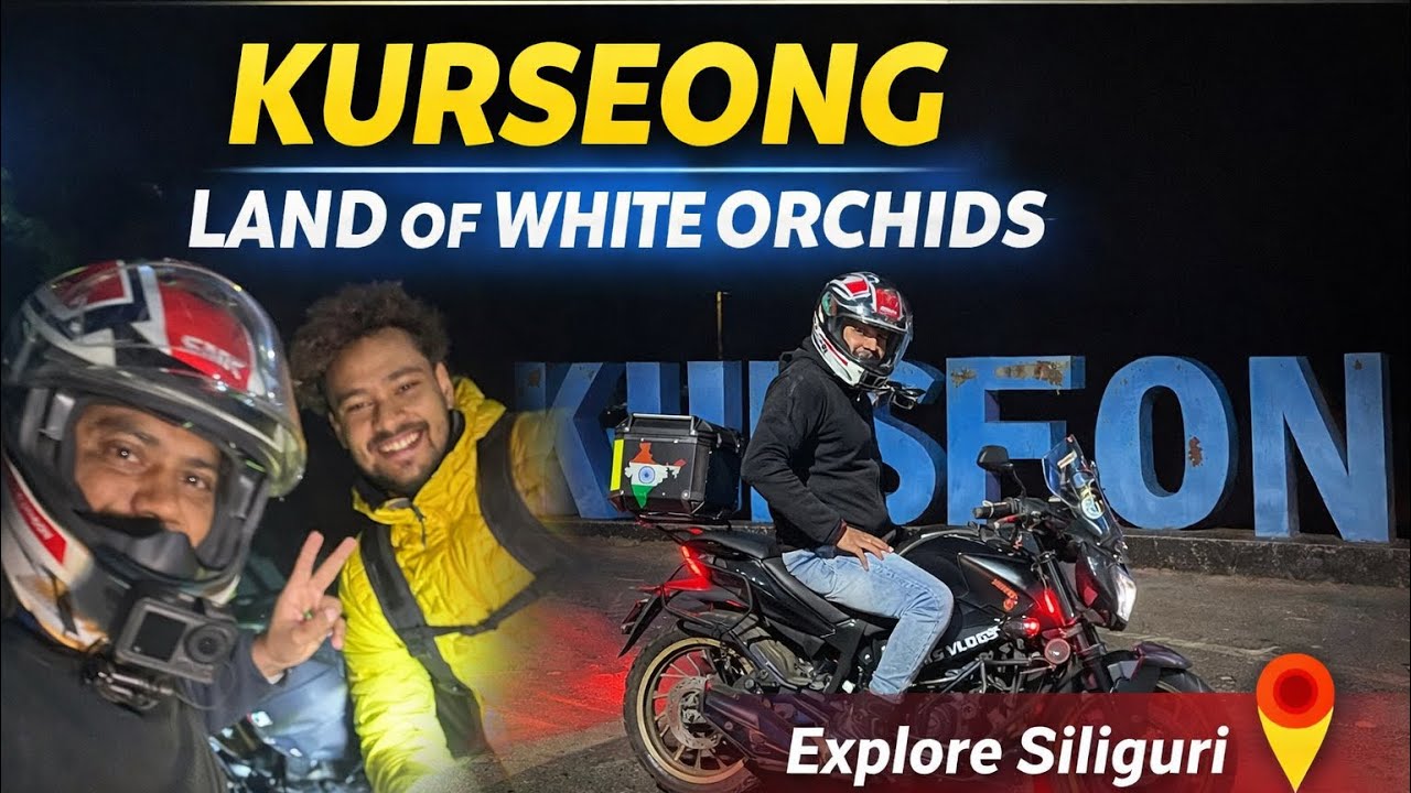 Explore Kurseong in the Night | Nearest Hill-station of Siliguri 