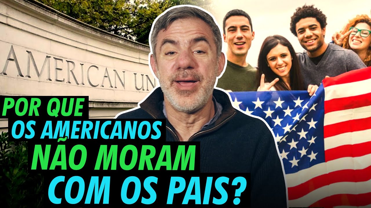POR QUE OS AMERICANOS SAEM DA CASA DOS PAIS AOS 18 ANOS? | AG RESPONDE
