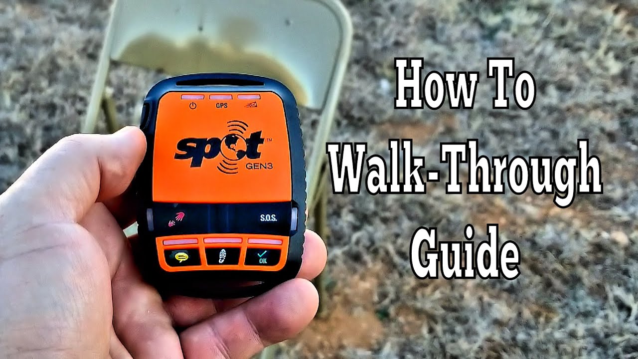 🌎 How to use the Spot 3 Satellite GPS S.O.S Messenger Rescue Beacon📡