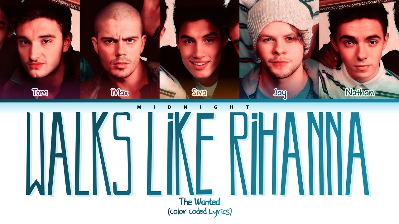 The Wanted - Walks Like Rihanna | (Color Coded Lyrics)