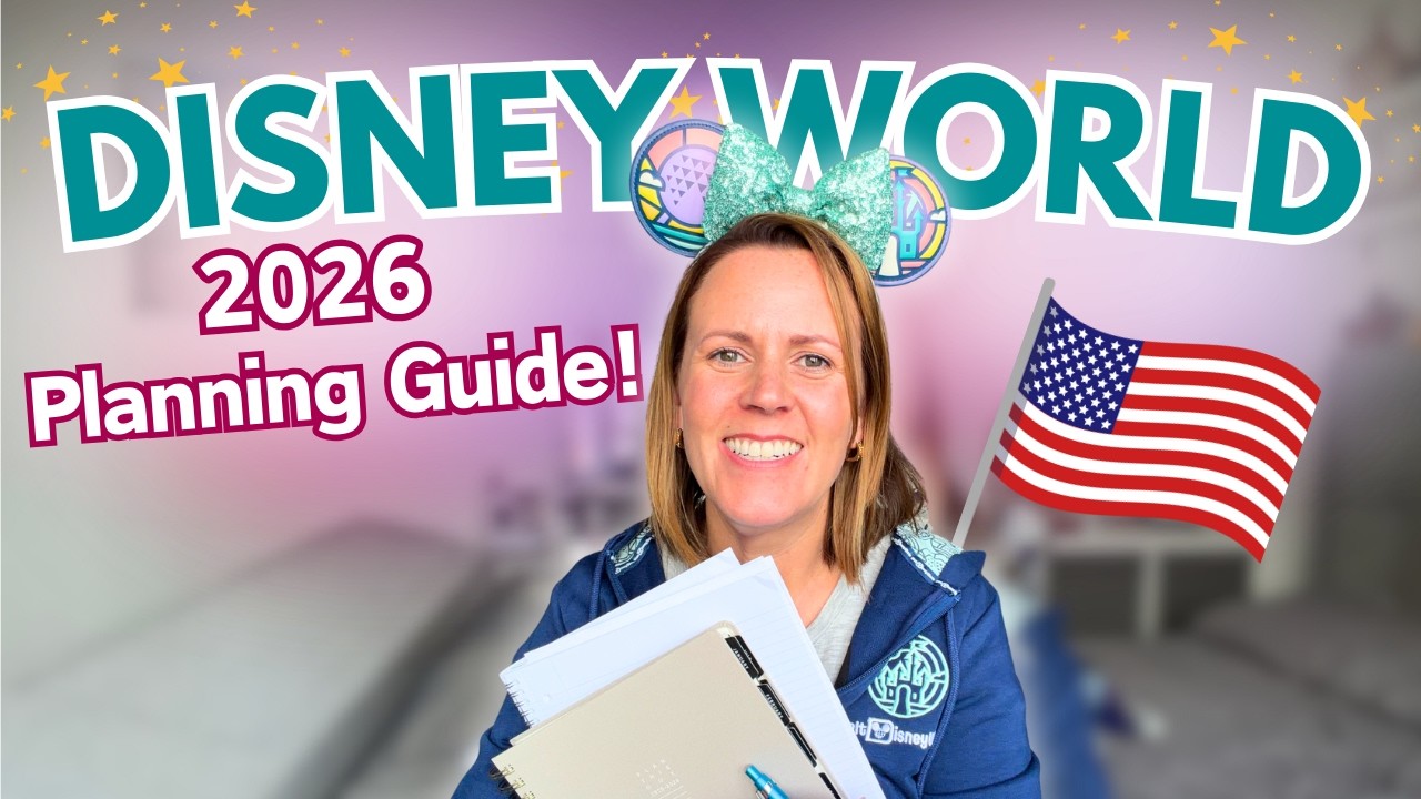DISNEY WORLD PLANNING 2026! ✨🇺🇸 How To Guide: Itinerary, Restaurants, Lightning Lanes, MultiPass