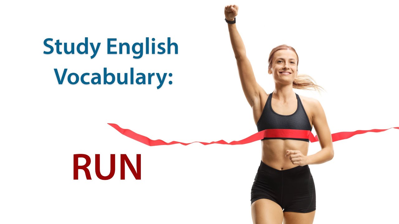Study English Vocabulary - The Different Meanings of 