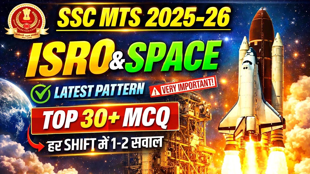 SSC MTS 2025–26 | ISRO & Space Mission | Top 30+ Expected MCQs | Space GK Revision