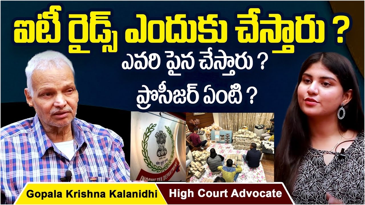Advocate Gopala Krishna Kalanidhi About Income Tax Raids | When Is ITR Conducted? | Socialpost Legal